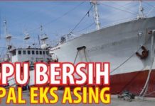 Sapu Bersih Kapal Eks Asing